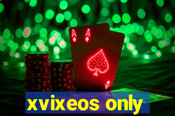 xvixeos only